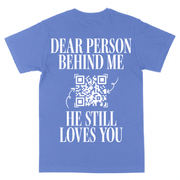 He Still Loves You Tee - 