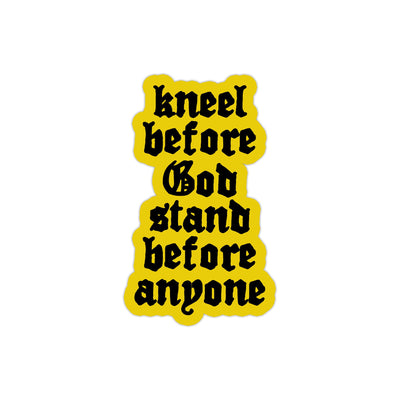 Kneel Before God - Sticker - 