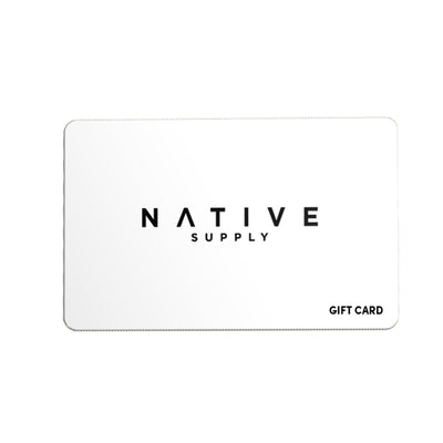 Native Supply Gift Card - Gift Cards