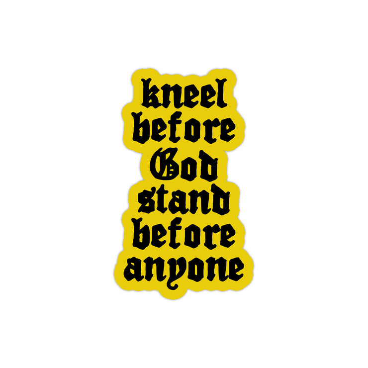Kneel Before God - Sticker